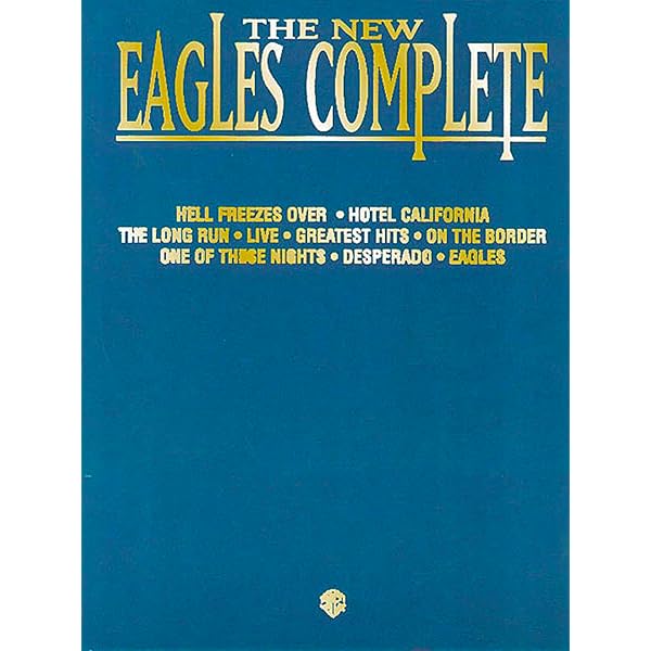 Amazon.com: The Very Best of Eagles Guitar Recorded Versions | 33